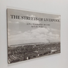 The streets of Liverpool : a photographic record - pikkukuva 1
