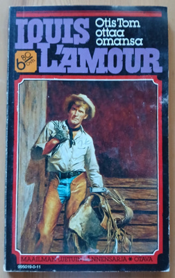 Louis L'amour Otis Tom ottaa omansa