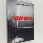 Marjut Pesonen : Pahaa verta (signeerattu, tekijän omiste) - pikkukuva 1