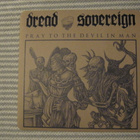 DREAD SOVEREIGN - PRAY TO THE DEVIL IN MAN  12" - pikkukuva 1
