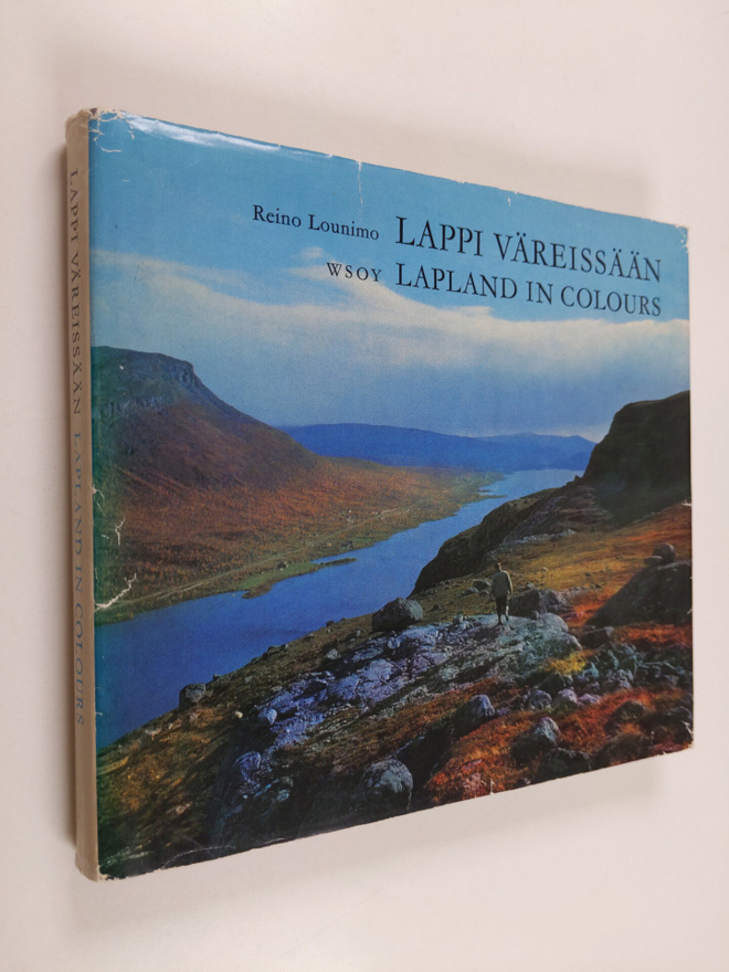Reino Lounimo : Lappi väreissään = Lapland in colours