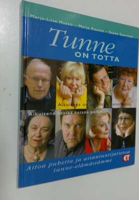 Marja-Liisa Husso : Tunne on totta
