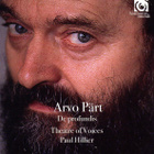 Arvo Pärt : Paul Hillier Conducts Arvo Pärt: Choral and Inst - pikkukuva 2