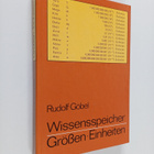 Rudolf Göbel : Wissensspeicher Grössen, Einheiten - das W... - pikkukuva 1