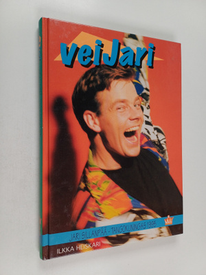 Ilkka (toim.) Heiskari : VeiJari : tangokuningas Jari Sil...