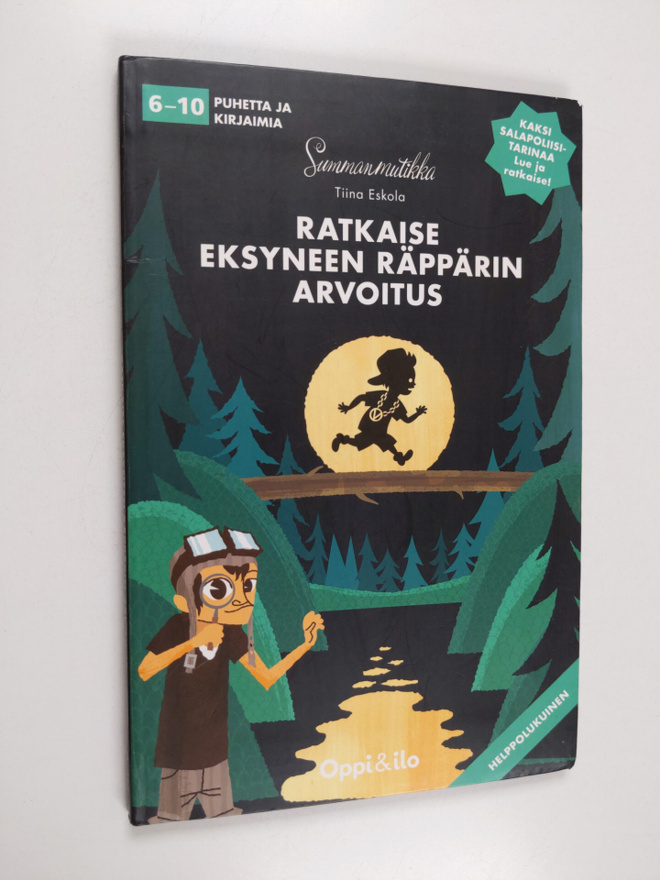 Tiina Eskola : Ratkaise eksyneen räppärin arvoitus : Ratk...