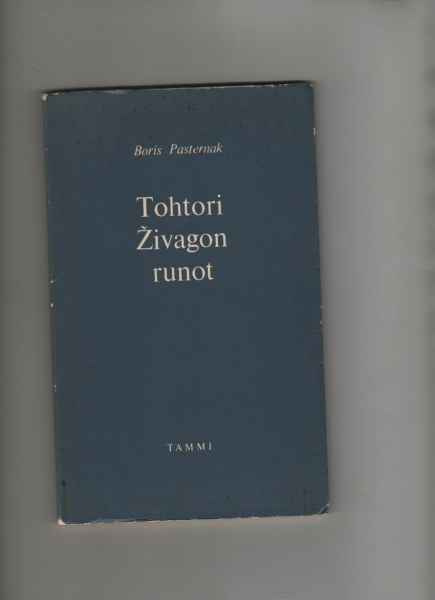 Pasternak, Boris: Tohtori Zivagon runot, Tammi 1958, nid.