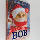 James Bowen : A gift from Bob - pikkukuva 1