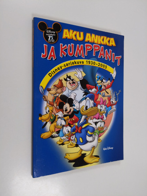 Walt Disney : Aku Ankka ja kumppanit : Disney-sarjakuva 1...