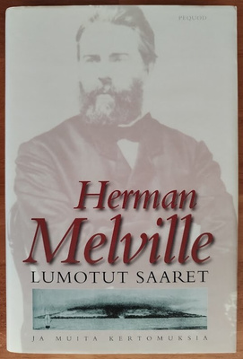 Herman Melville: Lumotut saaret - ja muita kertomuksia