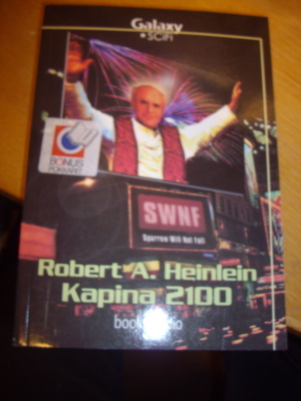 Robert A. Heinlein: Kapina 2100 (Galaxy scifi 20) Sis.pk:t
