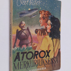 Outsider : Atorox Merkuriuksessa : mielikuvitusromaani - pikkukuva 1