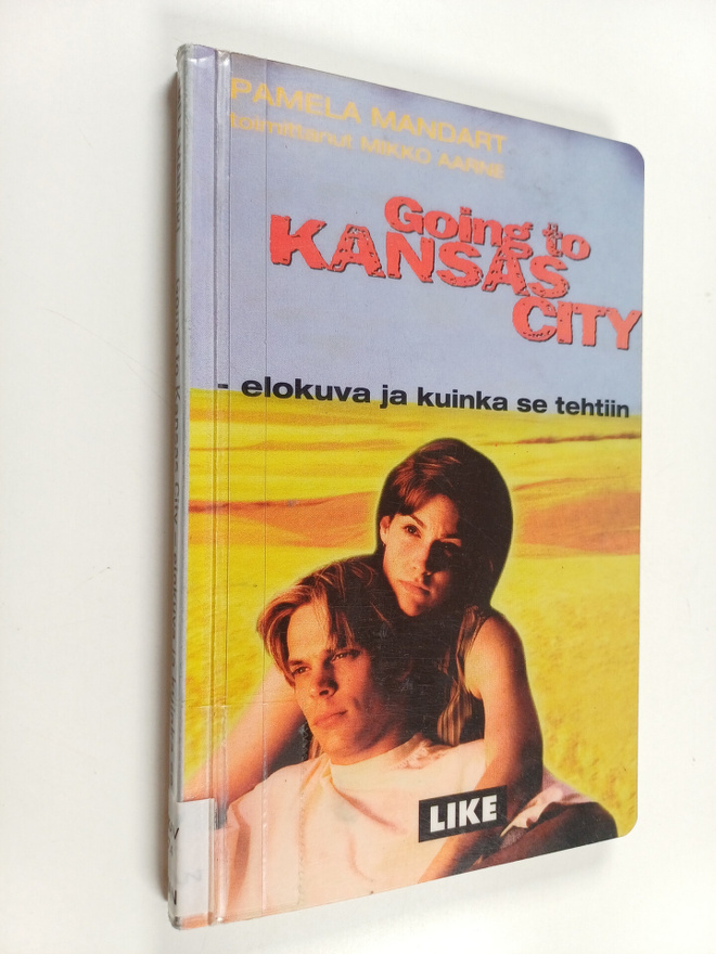 Pamela Mandart : Going to Kansas City : elokuva ja kuinka...