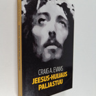 Craig A. Evans : Jeesus-huijaus paljastuu - pikkukuva 1