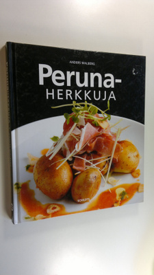 Anders Walberg : Perunaherkkuja