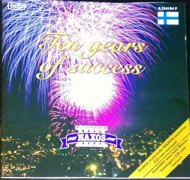 Ten years of success - CD (NAXOS)