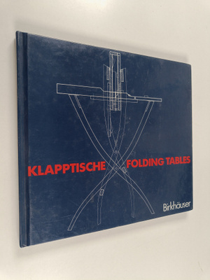 Klapptische Folding tables