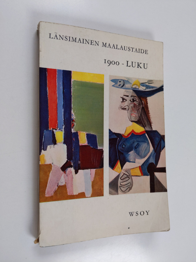 Mikko Kilpi ym. : Länsimainen maalaustaide - 1900-luku