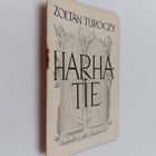 Zoltan Turoczy : Harhatie - pikkukuva 1