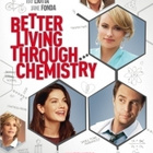 Better Living Through Chemistry - DVD - pikkukuva 1