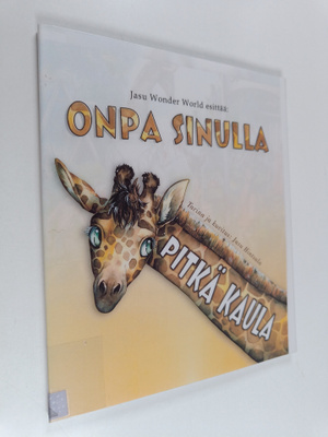 Jasu Hintsala : Onpa sinulla pitkä kaula