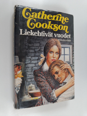 Catherine Cookson : Liekehtivät vuodet 2