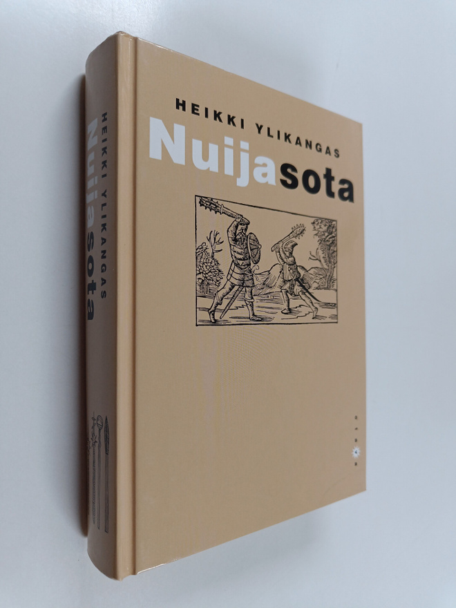 Heikki Ylikangas : Nuijasota