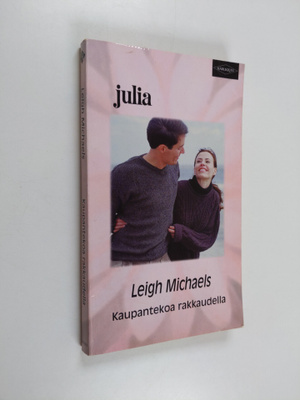 Leigh Michaels : Kaupantekoa rakkaudella