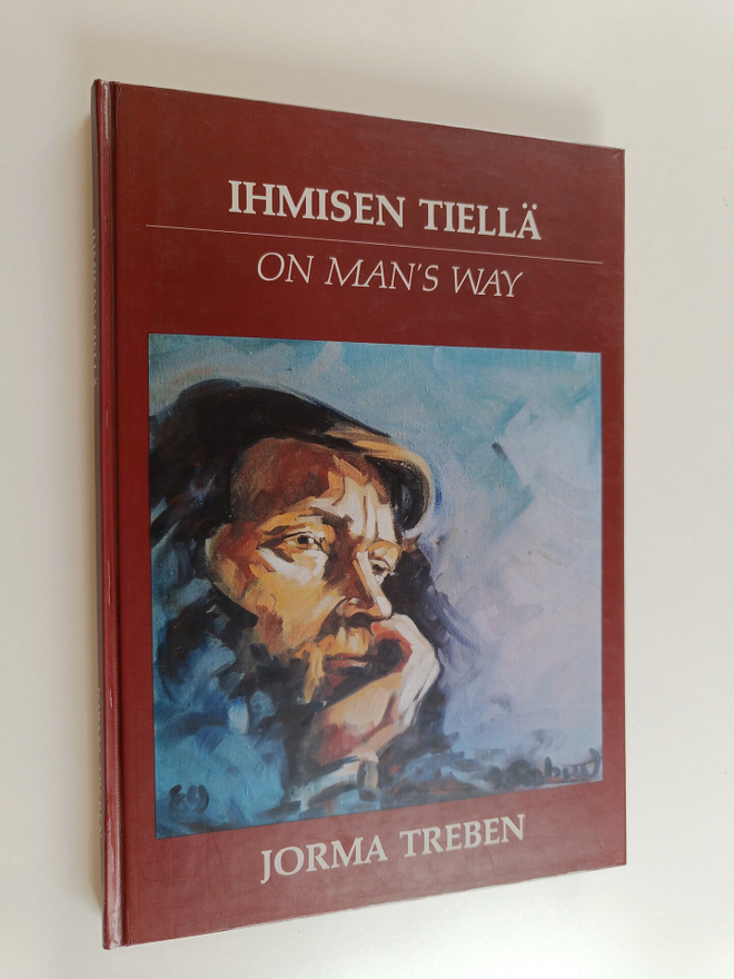 Jorma Treben : Ihmisen tiellä ; On man's way
