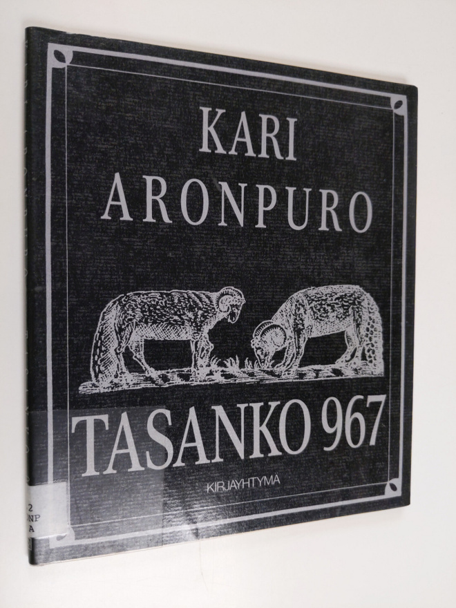 Kari Aronpuro : Tasanko 967 : paimentolaisruno