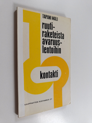 Ilkka Seppänen : Ruutiraketeista avaruuslentoihin