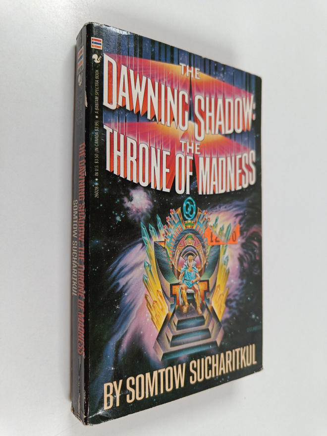 Somtow Sucharitkul : The Dawning Shadow : The Throne of M...