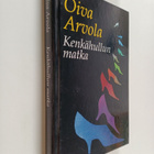 Oiva Arvola : Kenkähullun matka - pikkukuva 1