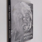 Uolevi Nojonen : Antista Anttiin (signeerattu) - pikkukuva 1