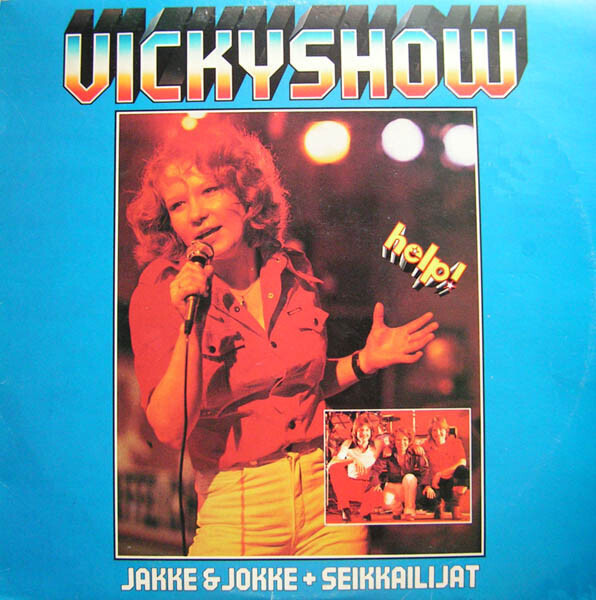 Vicky / Jakke & Jokke +Seikkailijat Vickyshow LP VIRVE ROSTI