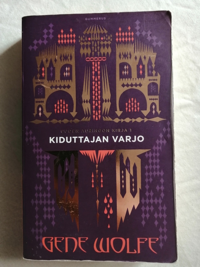 Wolfe, Gene: Uuden auringon kirjat 1: Kiduttajan varjo