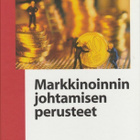 Henrikki Tikkanen: Markkinoinnin johtamisen perusteet - pikkukuva 1