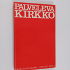 Erkki Kansanaho ym. : Palveleva kirkko : diakonian oppikirja - pikkukuva 1