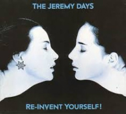 The Jeremy Days - Re-Invent Yourself! (CD)