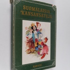 Hannes (kuvitt.) Autere : Suomalaisia kansansatuja - pikkukuva 1