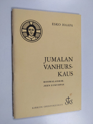 Esko Haapa : Jumalan vanhurskaus : roomalaiskirjeen lukuopas