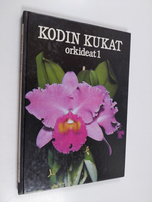alkuteoksen Arne Sanfridsson : Kodin kukat : Orkideat 1