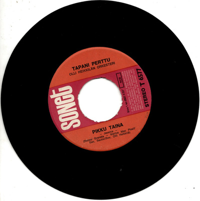 TAPANI PERTTU: Pikku Taina / Sata Kelloa 7"