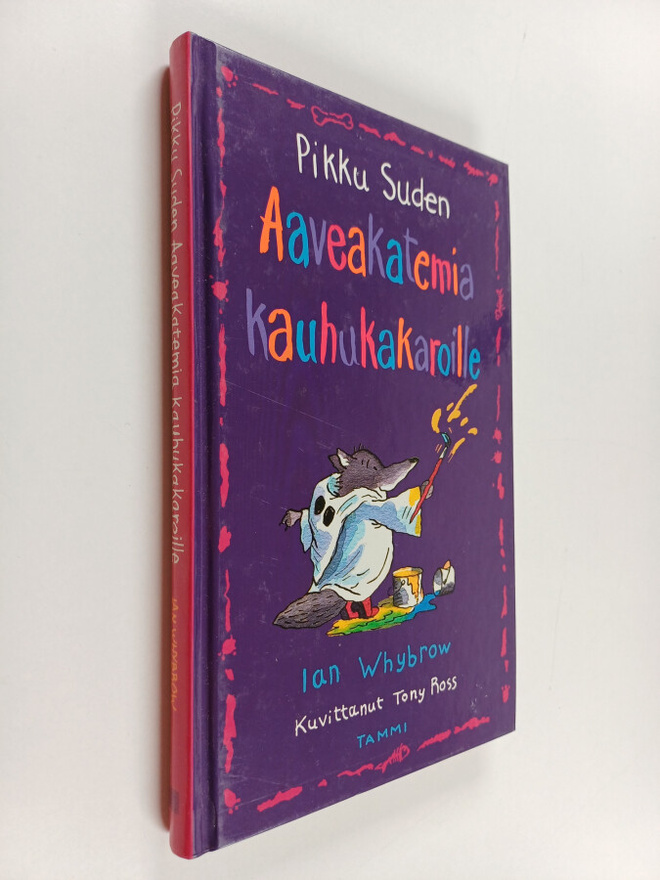 Ian Whybrow : Pikku Suden aaveakatemia kauhukakaroille