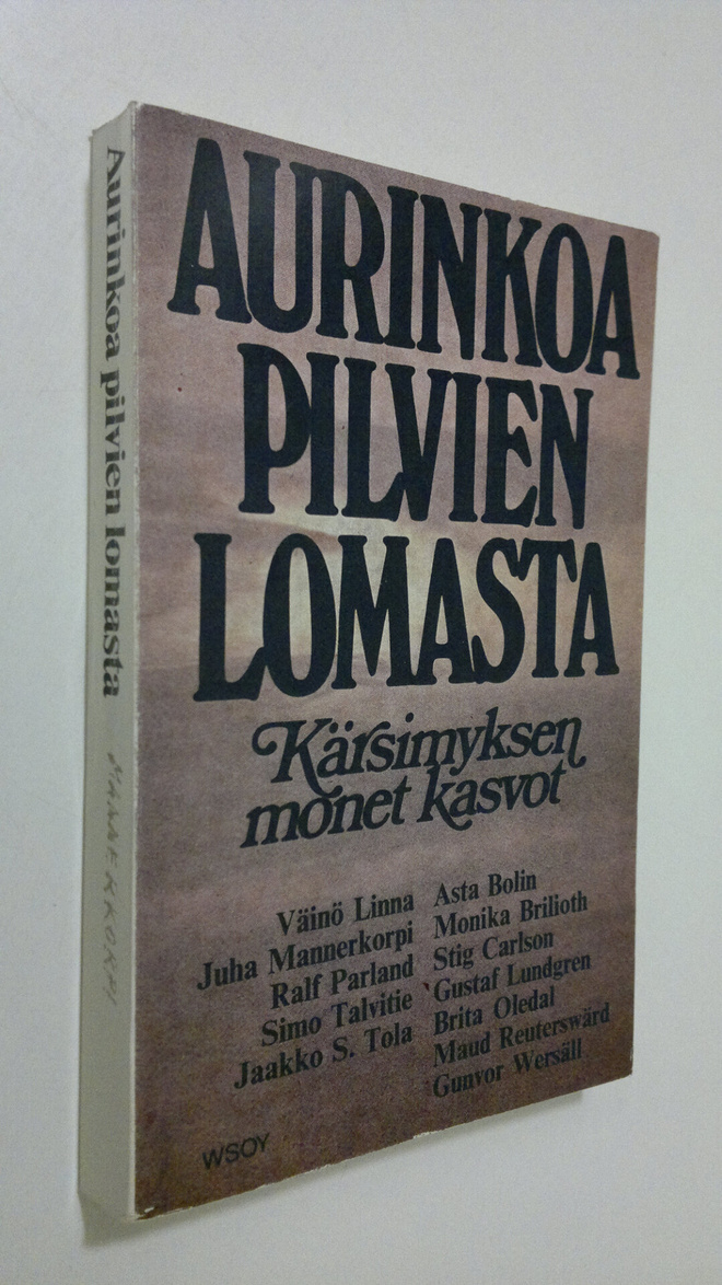 Simo (toim.) Talvitie : Aurinkoa pilvien lomasta : kärsim...