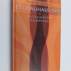 Hannu Tavio : Eturauhassyöpä : kutsumaton kumppani - pikkukuva 1