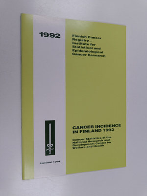 Cancer incidence in Finland 1992 : cancer statistics of t...