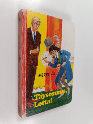 Merri Vik : Täysosuma, Lotta
