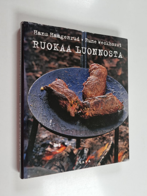 Hans Haagenrud : Ruokaa luonnosta
