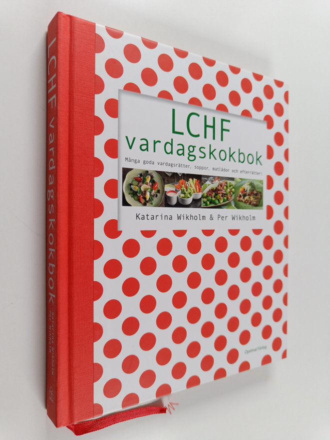 Katarina Wikholm : LCHF vardagskokbok